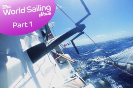 The World Sailing Show - April 2017 - Part 1